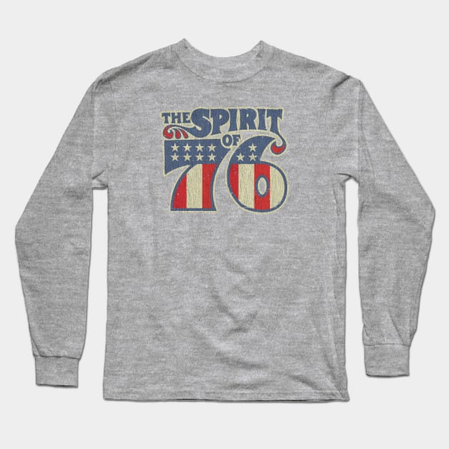 Spirit of 76 Long Sleeve T-Shirt by JCD666